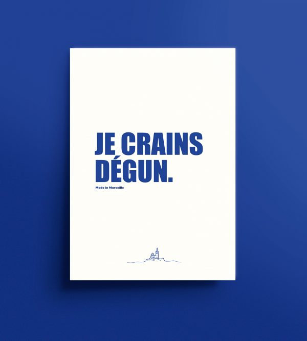 Affiche déco Je Crains Dégun bleue et blanche
