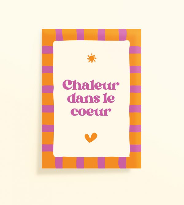 Affiche déco positive Chaleur dans le cœur en rose et terracotta