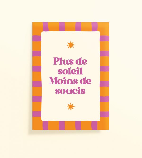 Affiche déco positive orange et violet Plus de soleil moins de soucis