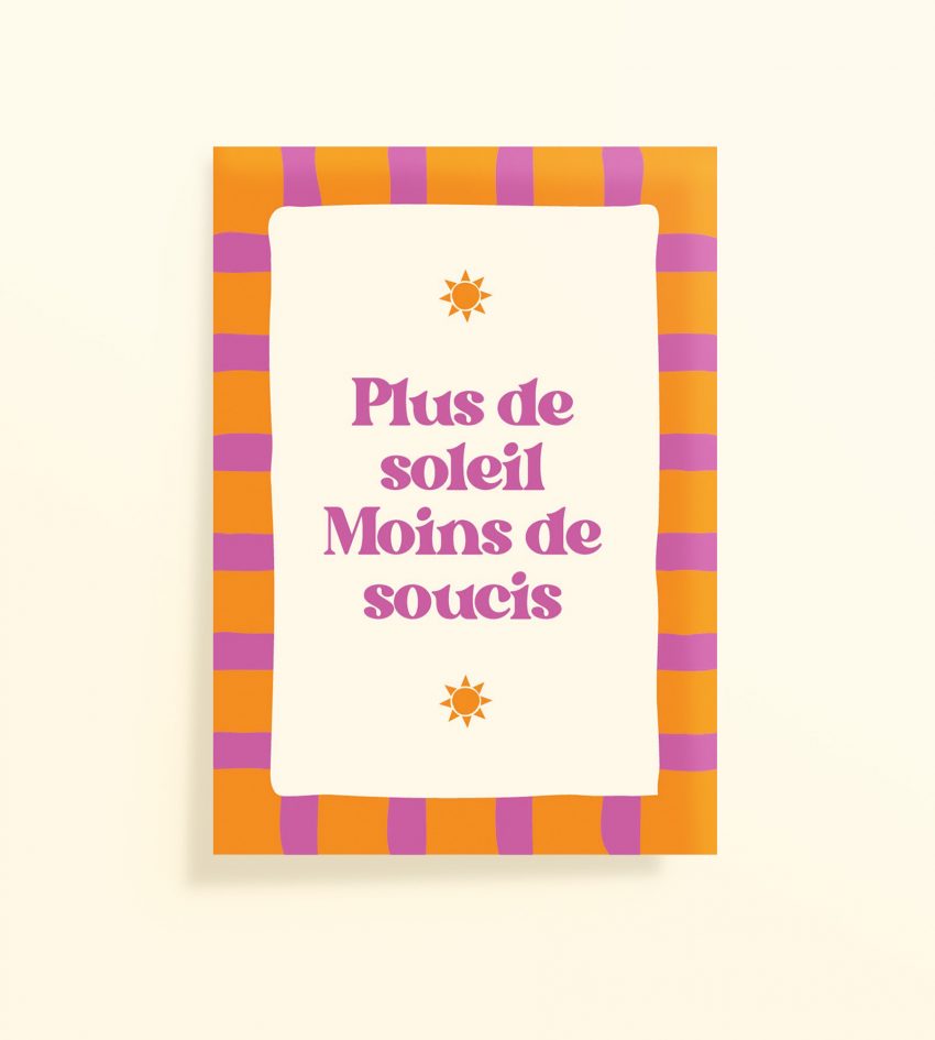 Affiche déco positive orange et violet Plus de soleil moins de soucis